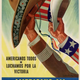 Este cartel llamaba a la unión entre mexicanos y estadounidenses “amercanos todos” en contra del fascismo.